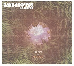 Garbanotas Bosistas - Above Us. 